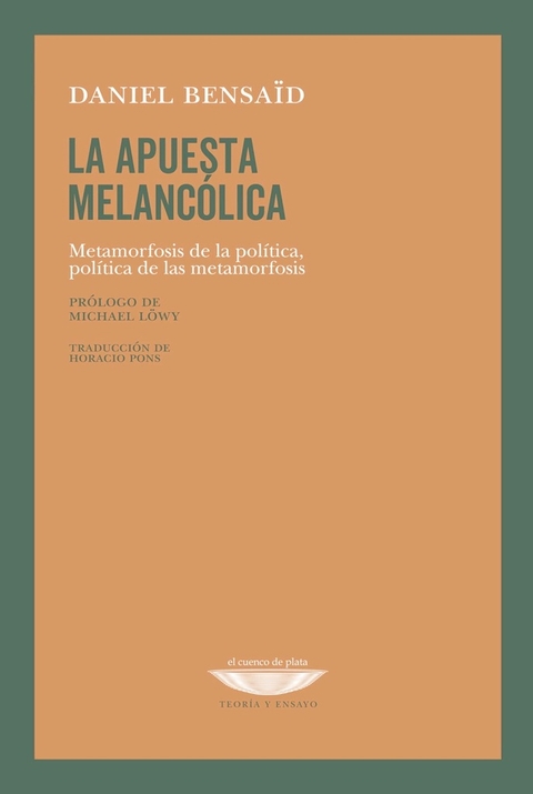 Apuesta melancólica, La