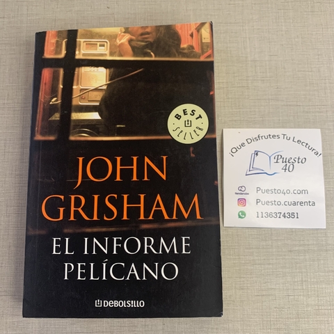 El Informe Pelicano - John Grisham