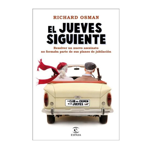 EL JUEVES SIGUIENTE. OSMAN RICHARD