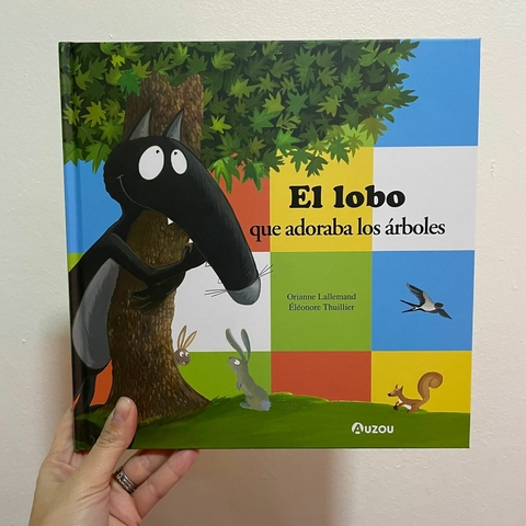 EL LOBO QUE ADORABA LOS ÁRBOLES