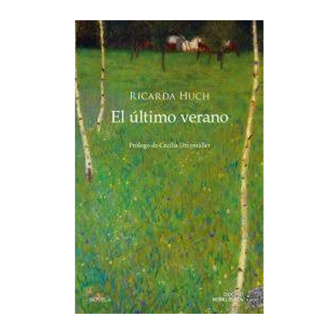 EL ULTIMO VERANO. HUCH RICARDA