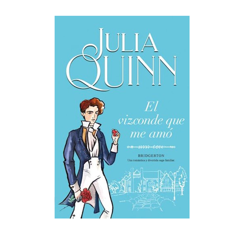 EL VIZCONDE QUE ME AMO. JULIA QUINN