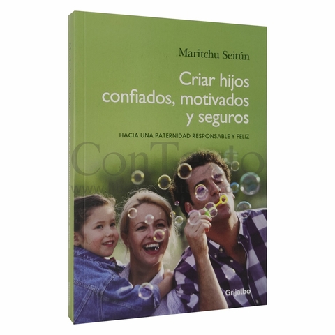 Criar hijos confiados, motivados y seguros