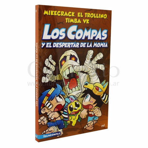 Los Compas 9: Y el despetar de la momia