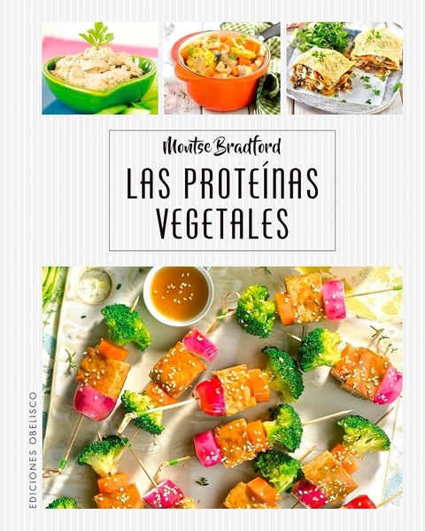 Las proteínas vegetales