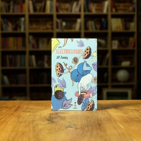 LOS ELECTROCUTADOS - J.P. ZOOEY