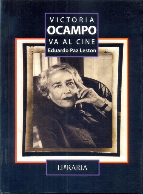 VICTORIA OCAMPO VA AL CINE